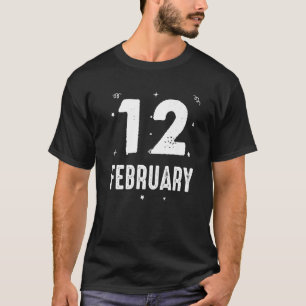 Camiseta 12 de febrero Aniversario Fiesta Ocasiones especia