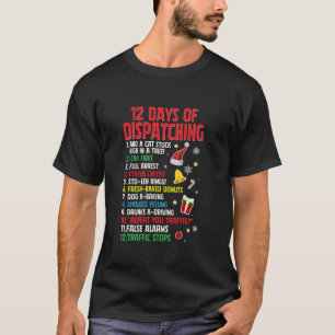 Camiseta 12 Días De Envío De Navidades Pajama Dispatcher