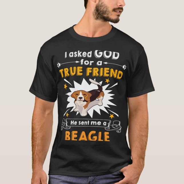 Camiseta 12 Le Preguntó A Beagle Dios Verdadero Amigo (Anverso)