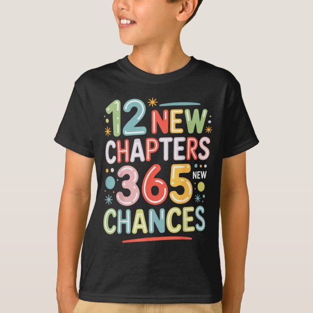 Camiseta 12 New Chapters 365 Chances Insrational Quote For  (Anverso)