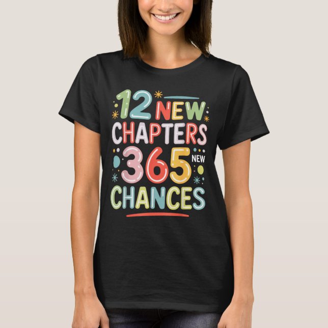 Camiseta 12 New Chapters 365 Chances Insrational Quote For  (Anverso)