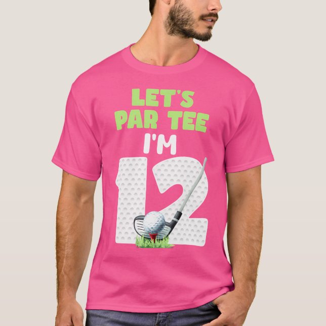 Camiseta 12 Years Old Golf Theme 12Th Birthday Sport Party (Anverso)