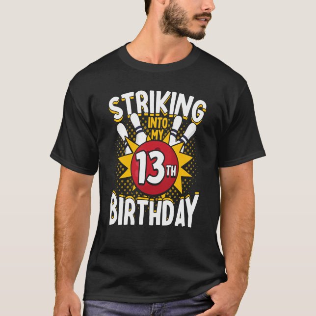 Camiseta 13.º cumpleaños en huelga el tema de bolos (Anverso)