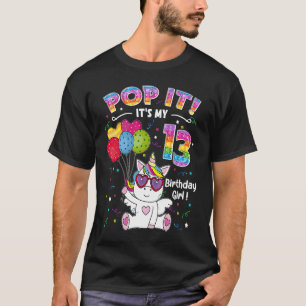 Camiseta 13.º Fidget Toy Pop It Unicorn chica de cumpleaños
