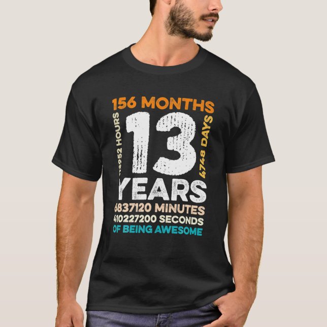 Camiseta 13 Años De Edad 156 Meses De Ser Impresionante 13 (Anverso)