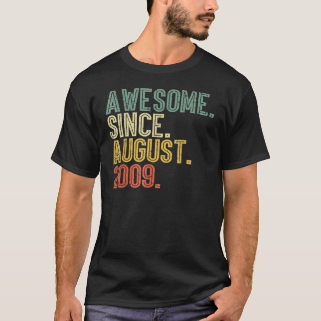 Camiseta 13 años de edad increíble desde agosto de 2009 (Anverso)
