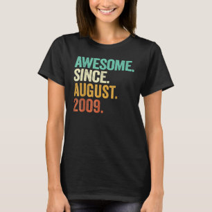 Camiseta 13 años de edad increíble desde agosto de 2009