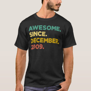 Camiseta 13 años de edad increíble desde diciembre de 2009 