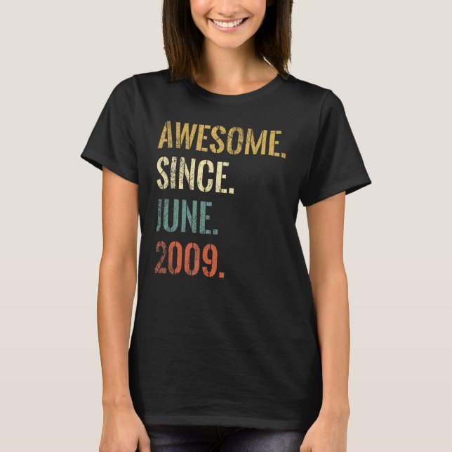 Camiseta 13 años de edad increíble desde junio de 2009 (Anverso)