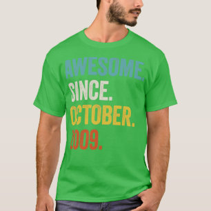 Camiseta 13 años de edad increíble desde octubre de 2009 13