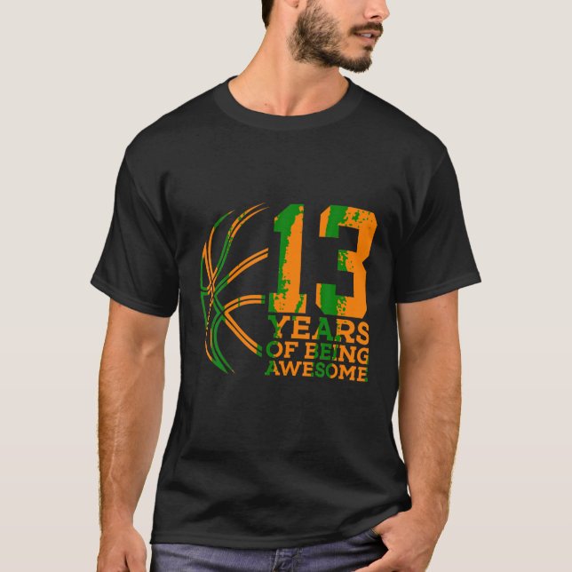 CAMISETA 13 AÑOS DE HABER SIDO INCREÍBLES BALONCESTO CUMPLE (Anverso)
