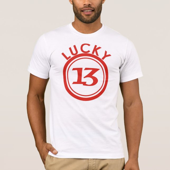 Camiseta 13 es el número de la suerte (Anverso)