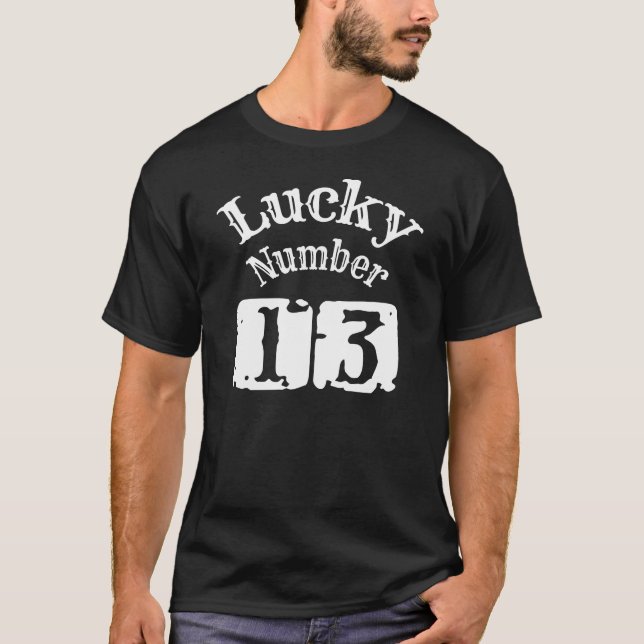 Camiseta 13 - Lucky Number 13 Luck (Anverso)