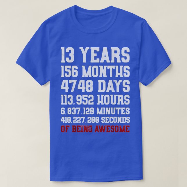 Camiseta 13 Years old of Being Awesome 13th Birthday Gift (Diseño del anverso)