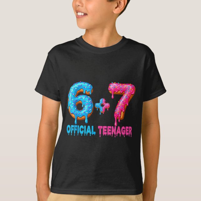Camiseta 13th Birthday Teenager 6+7 67 Donalt Drip  (Anverso)