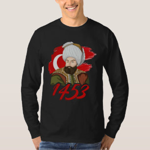 Camiseta 1453 Fatih Sultan Mehmet Imperio Otomano Un turco 