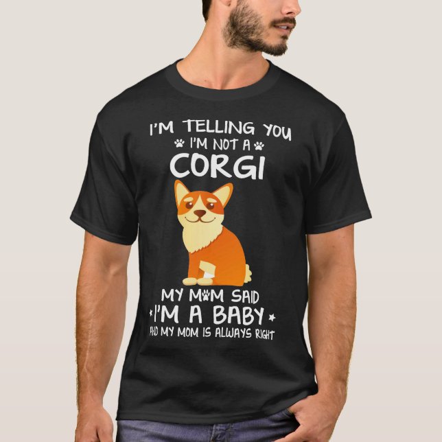 Camiseta 147 Te digo que no soy un Corgi (Anverso)