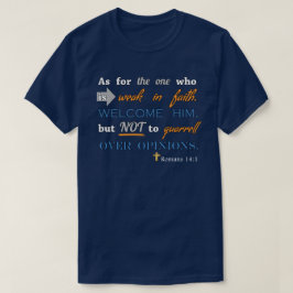 Camiseta 14:1 de los romanos, verso cristiano de la biblia