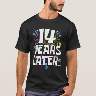 Camiseta 14 AÑOS DESPUÉS CATORCE Regalos de cumpleaños de 1