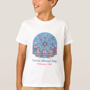 Camiseta 14 de febrero Día de la Rueda de la Ferris