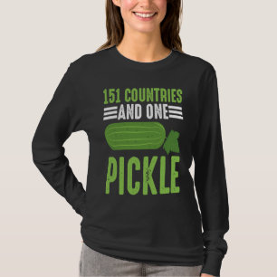 Camiseta 151 Países Y Un Pepinillo I Pepino I Pickle