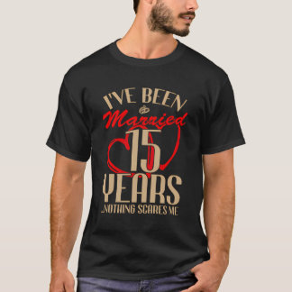 Camiseta 15 Aniversario Boda Parejas Casadas 15 Años
