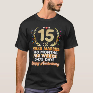Camiseta 15 Años Casados Feliz 15º Aniversario Boda Co