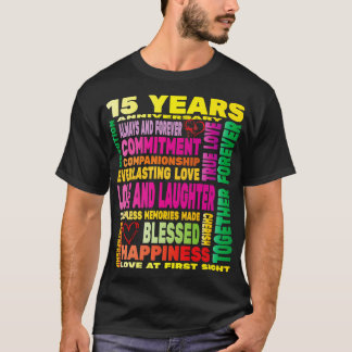 Camiseta 15 años de amor pareja de matrimonio feliz