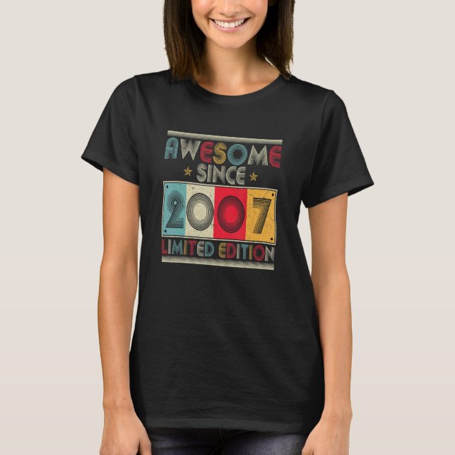 Camiseta 15 años de edad increíble desde 2007 15º cumpleaño (Anverso)