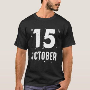 Camiseta 15 de octubre Aniversario Fiesta Ocasiones especia