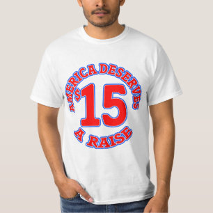 Camiseta 15 un salario mínimo de la HORA