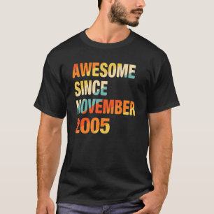 Camiseta 16º cumpleaños increíble desde noviembre de 2005 1