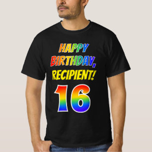 Camiseta 16º cumpleaños — Negrita, diversión, arco iris 16,