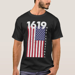 Camiseta 1619 nuestros antepasados