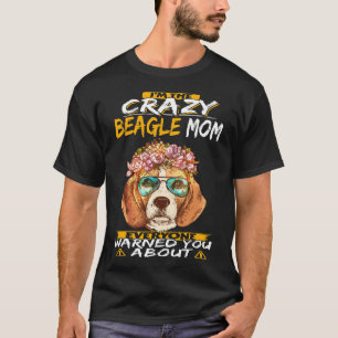 Camiseta 168 Soy la loca mamá Beagle