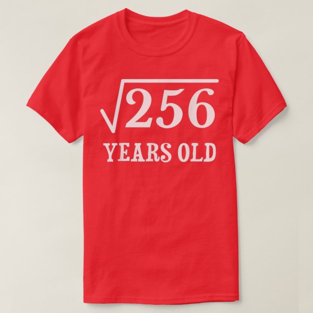 Camiseta 16 años de edad 16 años Gift Square Root of (Diseño del anverso)