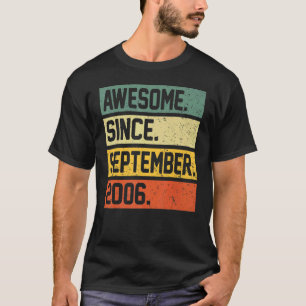 Camiseta 16 años de edad increíble desde septiembre de 2006