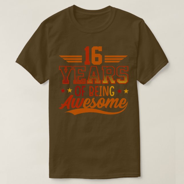 Camiseta 16 Años De Ser Regalos Increíbles A Los 16 Años De (Diseño del anverso)