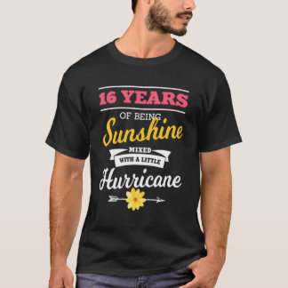 Camiseta 16 Años De Sunshine Mezclados Con Un Pequeño Hurac