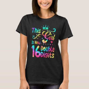 Camiseta 16 Años Este Chica Tiene Ahora 16 Dígitos Dobles