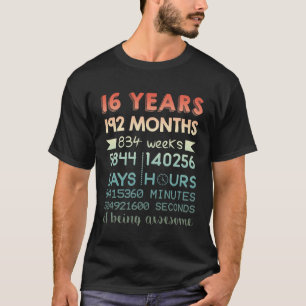 Camiseta 16° cumpleaños - 16 años de ser maravilloso