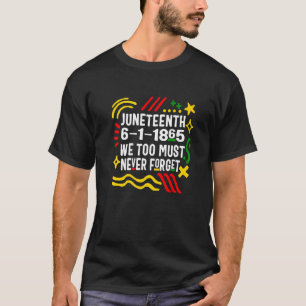 Camiseta 16 de junio de 1865 Nunca Debemos Olvidar A África