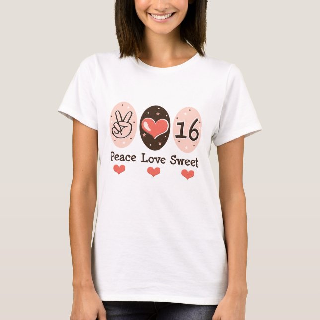 Camiseta 16 del dulce dieciséis del amor de la paz (Anverso)
