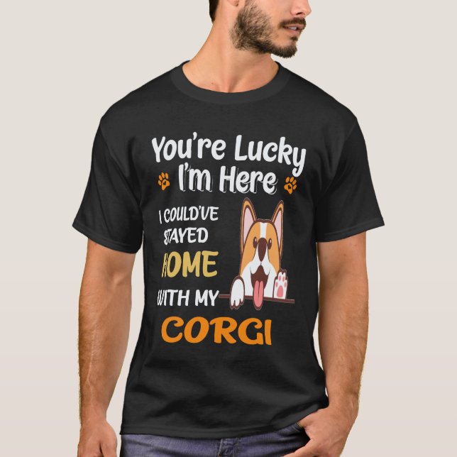 Camiseta 16 Eres un Corgi Afortunado (Anverso)