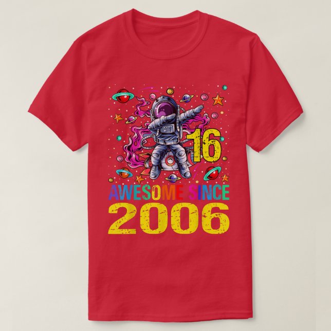 Camiseta 16 impresionante desde 2006 espacio de cumpleaños  (Diseño del anverso)