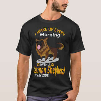 Camiseta 16 Me Despierto Cada Mañana Con Un Pastor Alemán