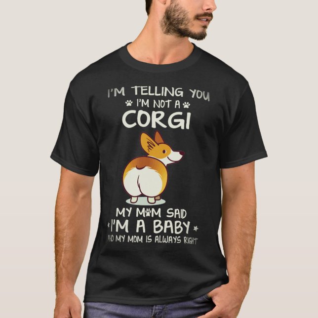 Camiseta 16 Te digo que no soy un Corgi (Anverso)