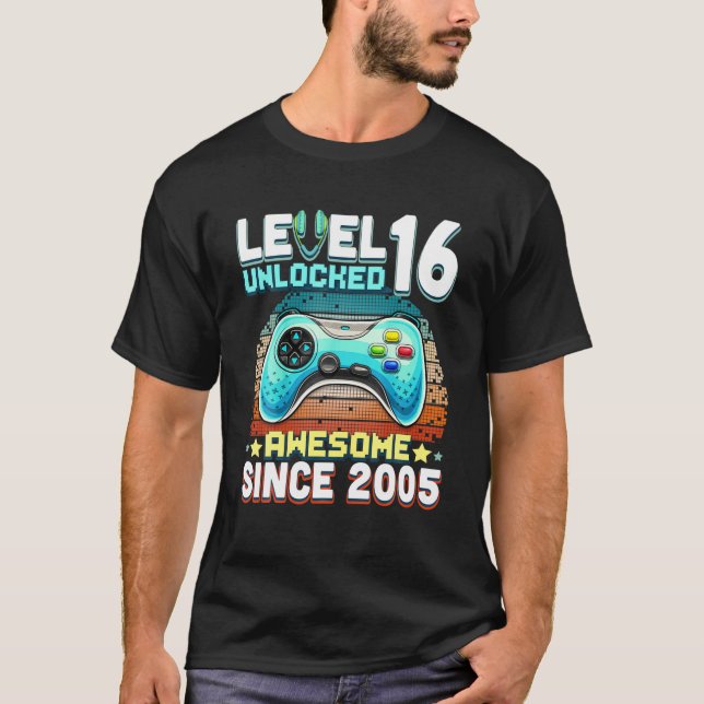 Camiseta 16 Unlocked Awesome 2005 Video Game 16Th Birthday (Anverso)