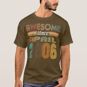 Camiseta 16 Year Old Awesome Since April 2006 16th Birthday