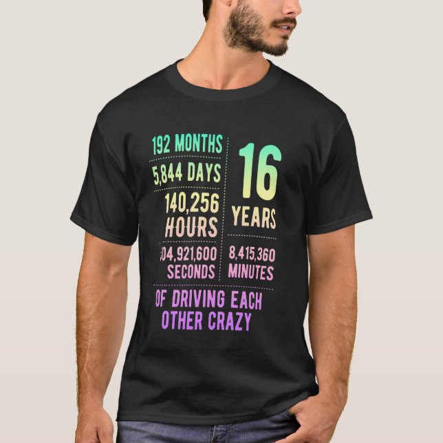 Camiseta 16 Years Married Funny 16th Wedding Anniversary (Anverso)